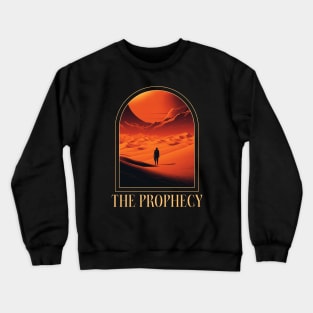 The Prophecy Desert science fiction Crewneck Sweatshirt